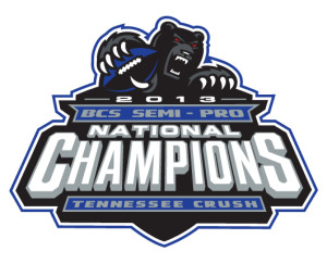 2013 BCS Semi-pro National Champions